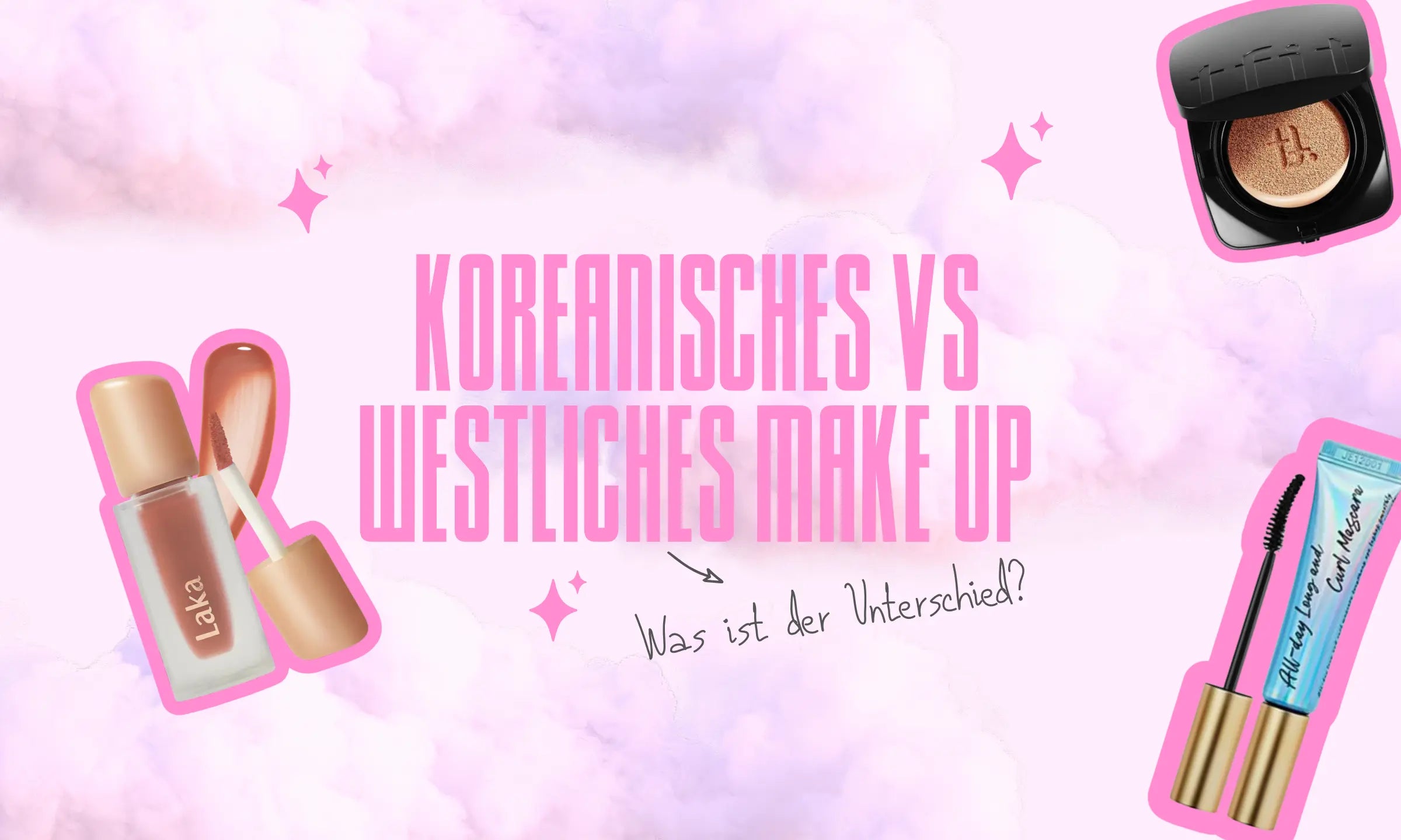 K-Beauty vs. Western Make-up: Was unterscheidet sie wirklich?